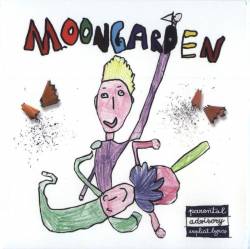 Moongarden : A Vulgar Display of Prog